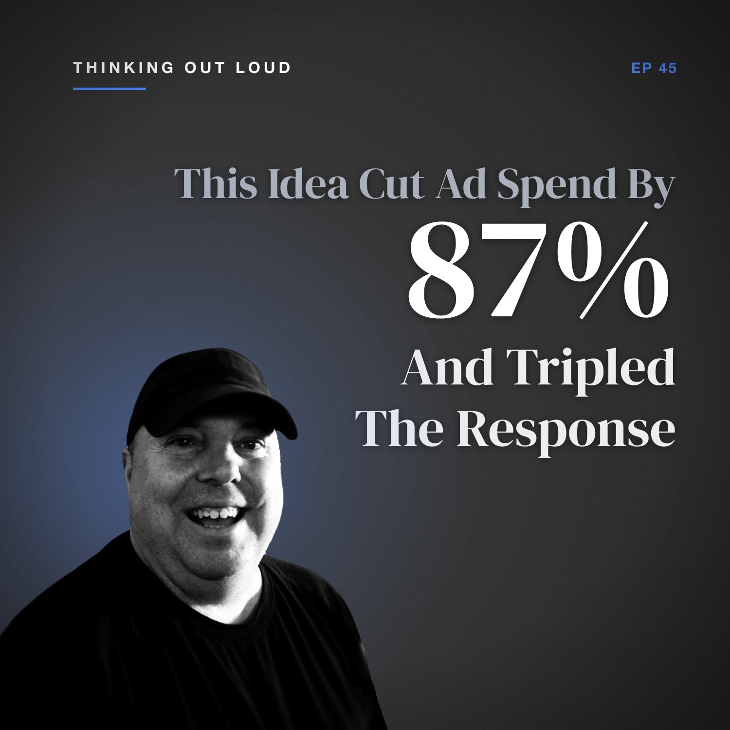 This Idea Cut Ad Spend By 87%... And Tripled The Response