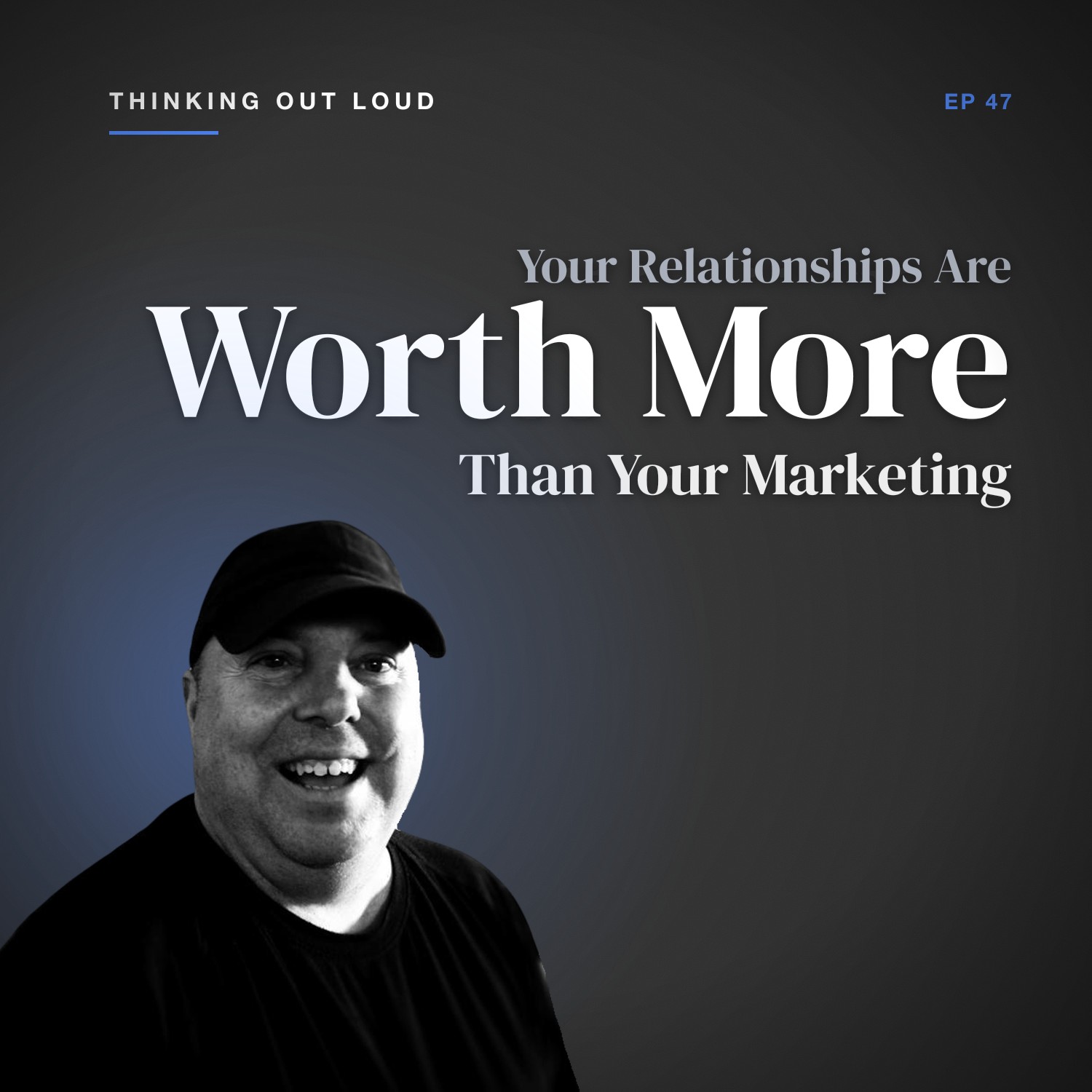 Your Relationships Are Worth More Than Your Marketing