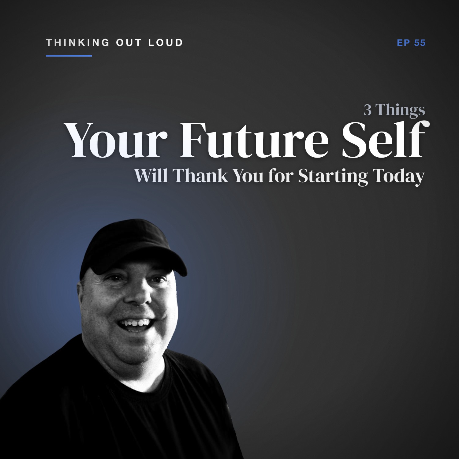 3 Things Your Future Self Will Thank You for Starting Today