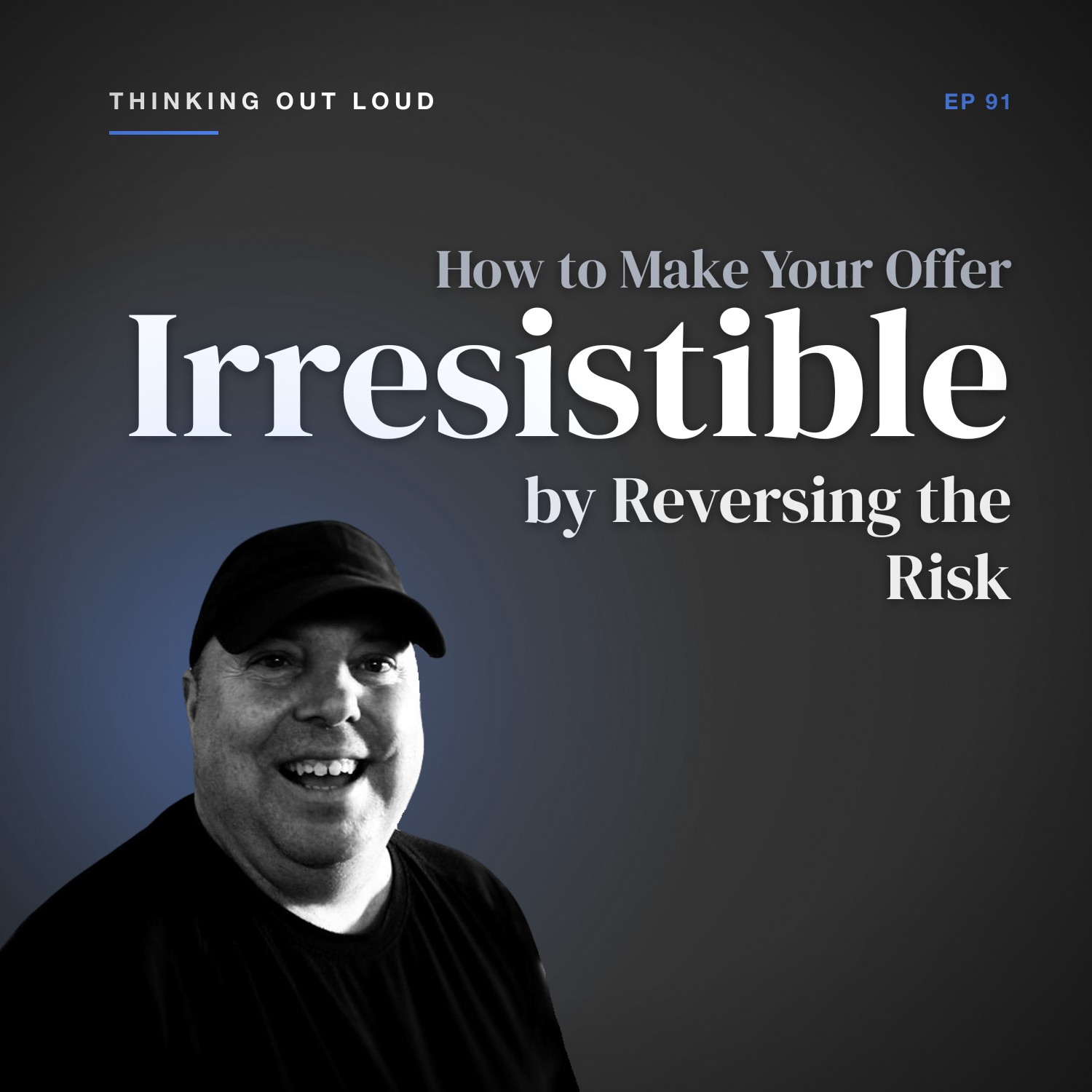 How To Make Your Offer Irresistible
