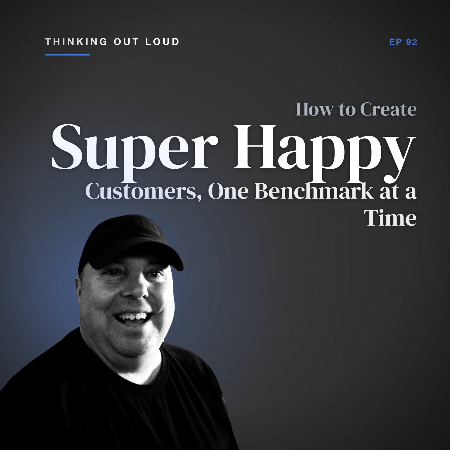 How To Create Super Happy Customers
